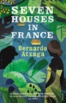 Seven Houses in France - Bernardo Atxaga - 9781409028260