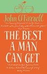 The Best A Man Can Get - John O'Farrell - 9781409057901