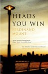 Heads You Win - Ferdinand Mount - 9781409059288