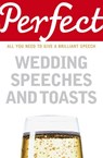 Perfect Wedding Speeches and Toasts - George Davidson - 9781409063438