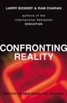 Confronting Reality - Larry Bossidy ; Ram Charan - 9781409064763