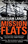 Mission Flats - William Landay - 9781409094425