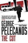 The Cut - George Pelecanos - 9781409109679