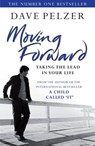 Moving Forward - Dave Pelzer - 9781409111108