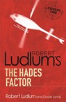 The Hades Factor - Robert Ludlum - 9781409117735