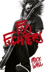 Foo Fighters - Mick Wall - 9781409118411