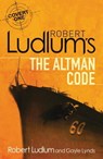 Robert Ludlum's The Altman Code - Robert Ludlum ; Gayle Lynds - 9781409121886