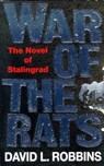 The War Of The Rats - David L. Robbins - 9781409131229