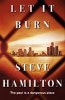 Let It Burn - Steve Hamilton - 9781409137252