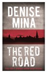 The Red Road - Denise Mina - 9781409137283