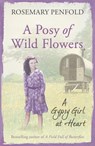 A Posy of Wild Flowers - Rosemary Penfold - 9781409138518