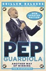 Pep Guardiola - Guillem Balague - 9781409143765