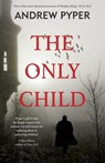 The Only Child - Andrew Pyper - 9781409149224