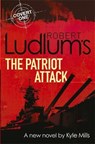 Robert Ludlum's The Patriot Attack - LUDLUM,  Robert - 9781409149361