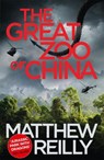 The Great Zoo Of China - Matthew Reilly - 9781409155584