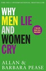 Why Men Lie & Women Cry - Allan Pease ; Barbara Pease - 9781409168522