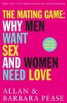 The Mating Game - Allan Pease ; Barbara Pease - 9781409168539