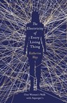 The Electricity of Every Living Thing - Katherine May - 9781409172529