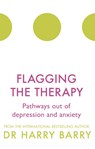 Flagging the Therapy - Dr Harry Barry - 9781409174431