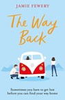 The Way Back - Jamie Fewery - 9781409178194
