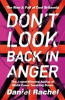 Don't Look Back In Anger - Daniel Rachel - 9781409180715