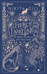 Fierce Fairytales - Nikita Gill - 9781409181590