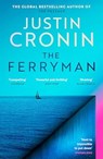 The Ferryman - Justin Cronin - 9781409182092