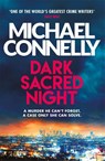 Dark Sacred Night - Michael Connelly - 9781409182740