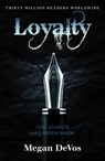 Loyalty - Megan DeVos - 9781409183877
