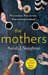 The Mothers - Sarah J Naughton - 9781409184614