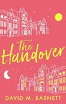The Handover - David M. Barnett - 9781409185253