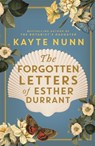 The Forgotten Letters of Esther Durrant - Kayte Nunn - 9781409190561