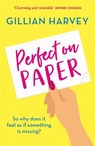 Perfect on Paper - Gillian Harvey - 9781409191896