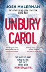 Unbury Carol - Josh Malerman - 9781409193197