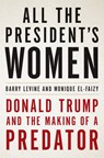 All the President's Women - Monique El-Faizy ; Barry Levine - 9781409196884
