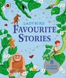 Ladybird Favourite Stories - Ladybird - 9781409308775