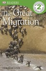 The Great Migration - Deborah Lock ; DK - 9781409382072