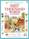 First Thousand Words in Polish - Heather Amery - 9781409566137