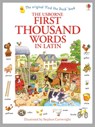 First Thousand Words in Latin - Heather Amery - 9781409566151