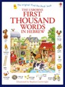 First Thousand Words in Hebrew - Heather Amery - 9781409570363