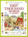 First Thousand Words in Arabic - Heather Amery - 9781409570394