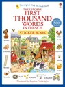 First Thousand Words in French Sticker Book - Heather Amery - 9781409580225