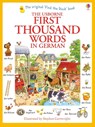 First Thousand Words in German - Heather Amery - 9781409583035