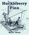 Huckleberry Finn (Large Print Edition) - Mark Twain - 9781410107121