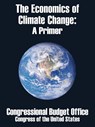 The Economics of Climate Change - Congressional Budget Office - 9781410208309