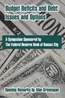 Budget Deficits and Debt - Federal Reserve Bank of Kansas City - 9781410215567