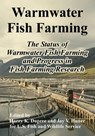 Warmwater Fish Farming - U S Fish and Wildlife Service - 9781410224200
