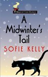 A Midwinter's Tail - Sofie Kelly - 9781410478252