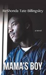 Mama's Boy - BILLINGSLEY,  Reshonda Tate - 9781410487032