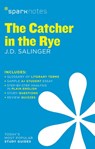 The Catcher in the Rye SparkNotes Literature Guide - J.D. Salinger ; SparkNotes - 9781411469471